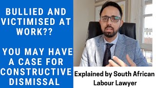 [L104] CONSTRUCTIVE DISMISSAL and How to Prove your case at the CCMA