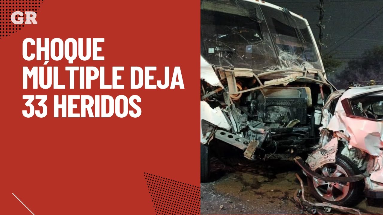 Choque múltiple deja 33 heridos | Monterrey - YouTube