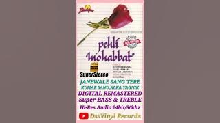 Pehli Mohabbat 1991--Janewale Sang Tere--Kumar Sanu , Alka Yagnik--Kanak Raj