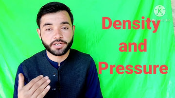Density and Pressure ll Pushto Education