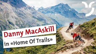 Danny MacAskill & Claudio Caluori: Home of Trails