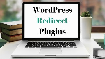 WordPress Redirect Plugins and How to Use Them in 2018 [6:46]