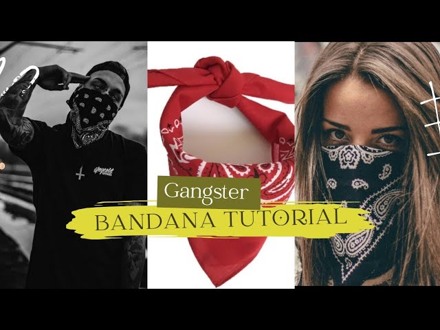 How To Fold A Bandana Like A Gangsta Gangster Bandana Style