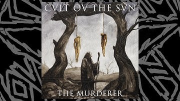 Cvlt Ov The Svn - The Murderer (LYRIC VIDEO)