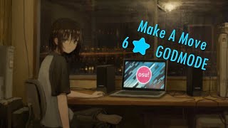 godmode on 6.11* | make a move revisited (175 pp)