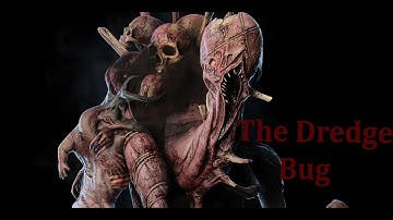 The Dredge Bug