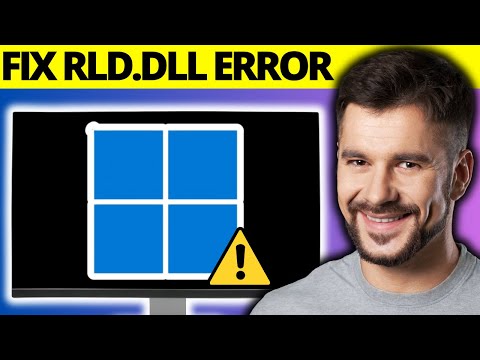 How To Fix rld.dll Failed To Load - Full Guide