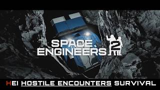 SPACE ENGINEERS 2 HOSTILE ENCOUNTERS  I   WELCOME TO THE ALMAGEST