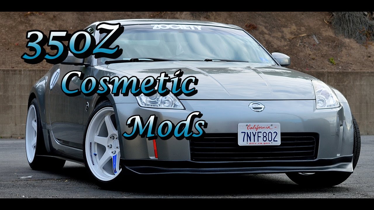 350z Cosmetic Mods