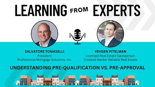 Understanding Pre-Qualification vs. Pre-Approval with Sal Tomaselli | Real Estate Insights