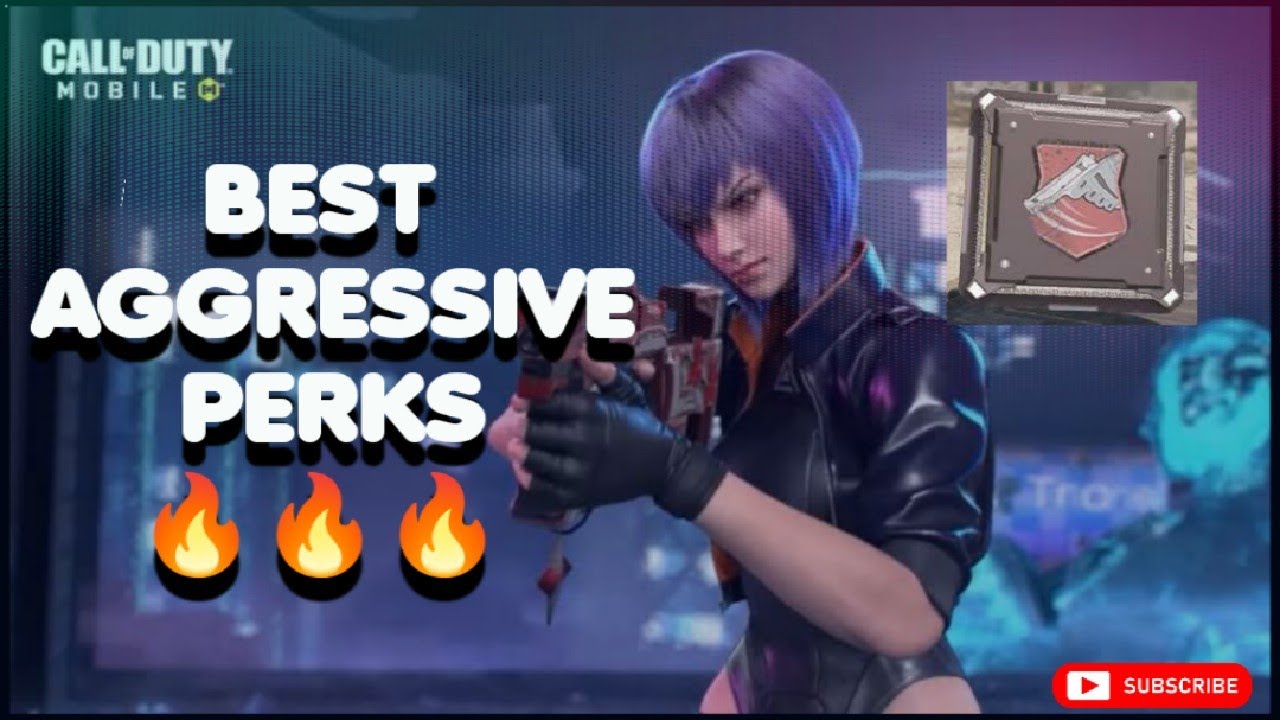 Best Aggressive Perks in COD Mobile YouTube