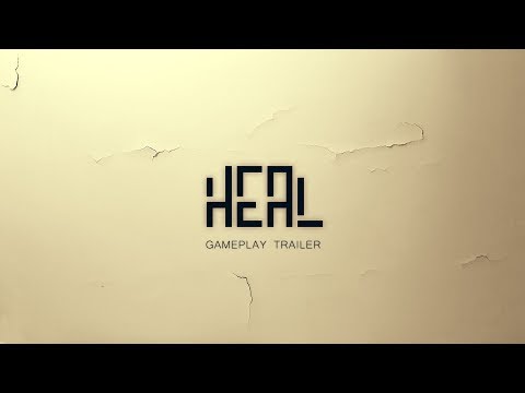 Heal - Official Gameplay Trailer