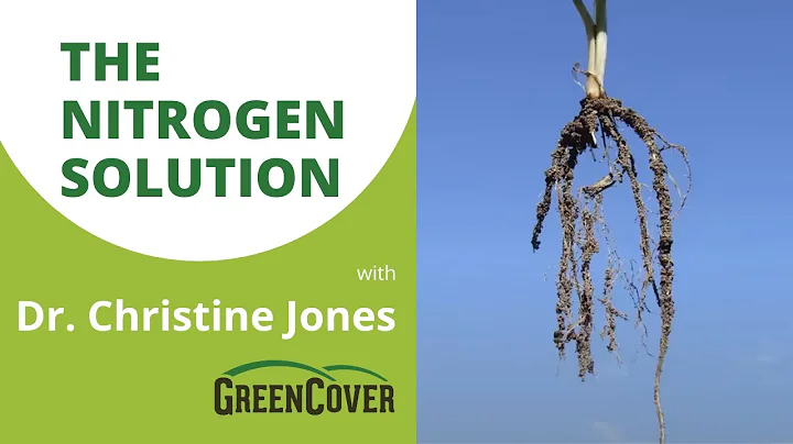 "The Nitrogen Solution" with Dr. Christine Jones (...