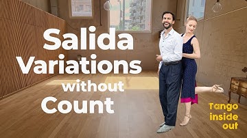 Salida Variations | Musical Details: Playing with no count | Cross from Back Ocho