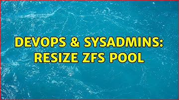 DevOps & SysAdmins: Resize zfs pool