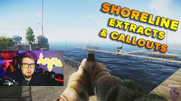 SHORELINE EXTRACTION & CALLOUT GUIDE | Escape From Tarkov | TweaK