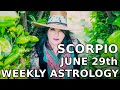 Scorpio Weekly Astrology Horoscope 29th June 2020