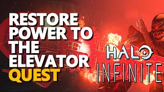 Restore power to the Elevator Halo Infinite