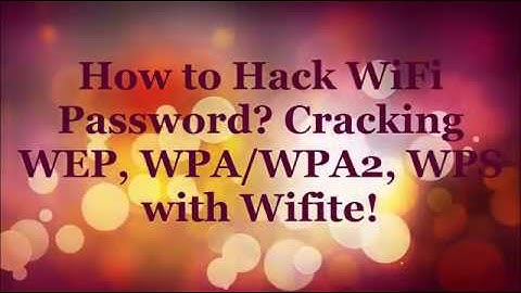 How to Hack wifi Password ? Cracking WEP  | WPA/WPA2 | WPS with Wifite.