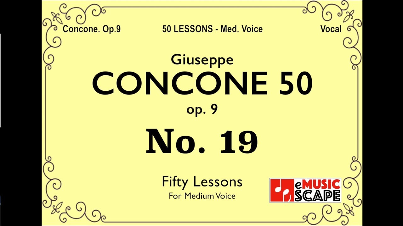 Concone 50, Op.9 No.19 (Medium Voice, 콘코네 중성용)