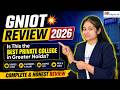 GNIOT Review 2026 💥 Is This the Best Private College in Greater Noida?