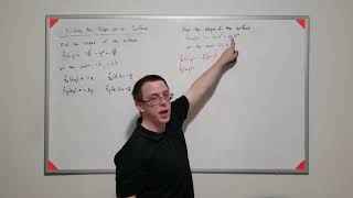 13.03.03   Finding the Slope on a Surface
