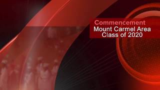 Commencement Exercises of the Mount Carmel Area HS Class of 2020