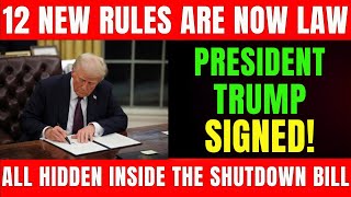 12 New Rules Are Now Law — All Hidden Inside the Shutdown Bill