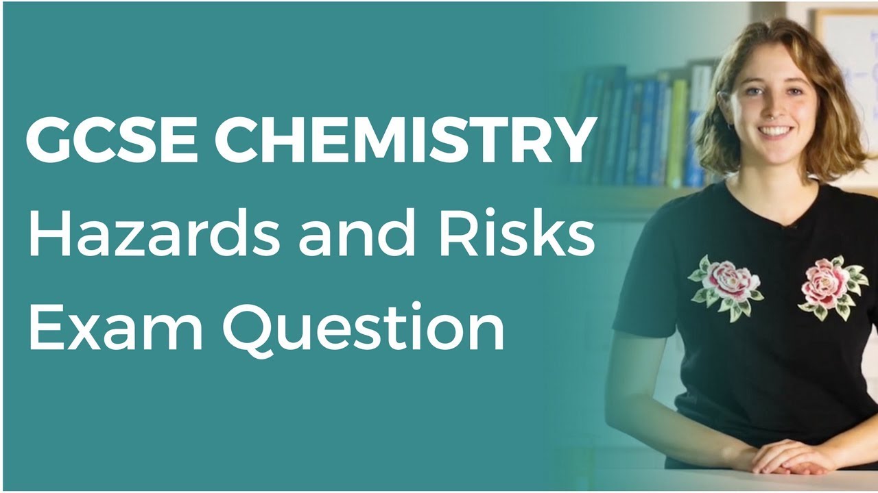 Hazards and Risks Exam Question 91 GCSE Chemistry OCR, AQA