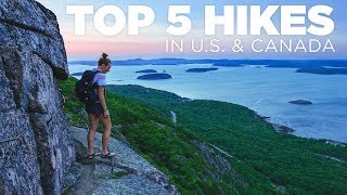 TOP 5 HIKES IN THE US AND CANADA