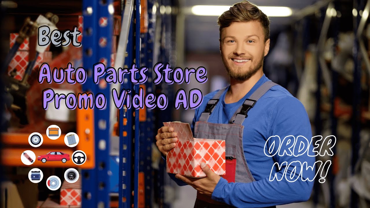Auto Parts Store Promo Video AD YouTube