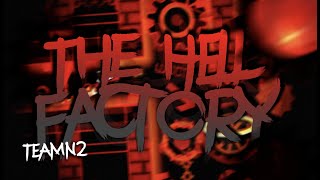[MOBILE] NEW HARDEST - THE HELL FACTORY 100% - GEOMETRY DASH #168