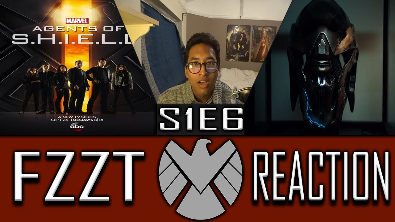 Marvel's Agents of SHIELD S1E6 FZZT Reaction and Review