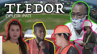 Film Pendek  [TLEDOR] - DPUTR PATI