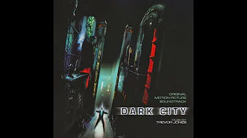 OST Dark City (1998): 22. Murdoch Overpowers Mr. Hand