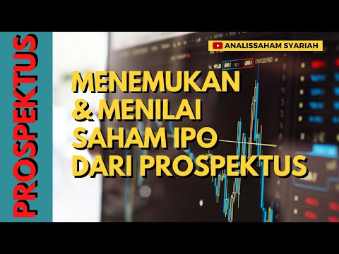 Cara Memperoleh dan Membaca Prospektus Saham IPO Terbaru di IDX - Analisa Fundamental Saham