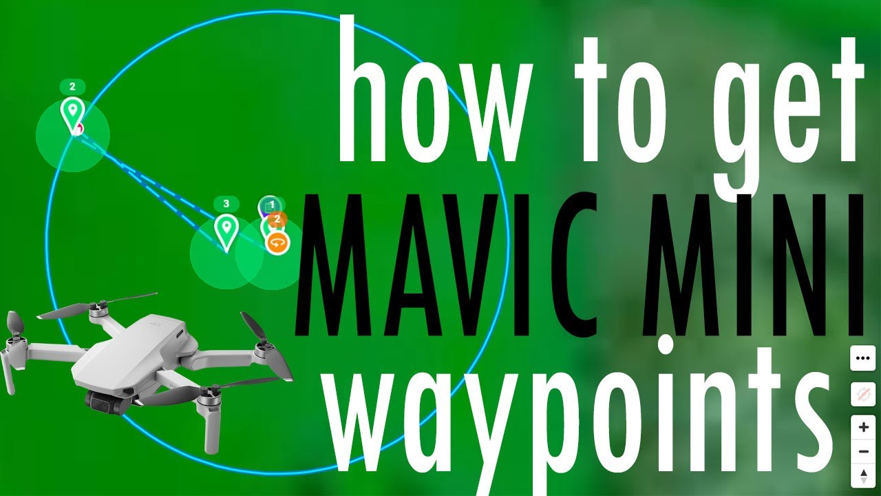 How to get Waypoints for DJI Mavic Mini drone