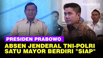 Momen Prabowo Absen Jenderal TNI & Polri, Satu Mayor Disebut Langsung Berdiri