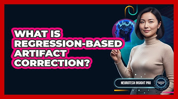What Is Regression-Based Artifact Correction?