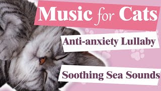 Music for Cats 🐱/ Soft Anti-anxiety Lullaby 💤/ Calming Sounds of the Sea and Singing of Crickets by Lounge Place 🎵  104 views 1 year ago 23 minutes