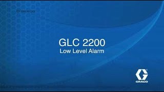 GLC 2200 Low Level Alarm