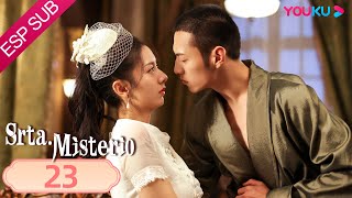 ESPSUB [Srta. Misterio] | EP23 | Traje Antiguo / Romance | Chen Shujun / Yang Yeming | YOUKU
