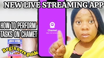 How To Perform Tasks On Chamet - Beginners Guide 2025🔥