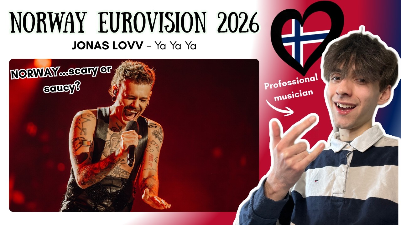 PRO MUSICIAN REACTS TO NORWAY EUROVISION 2026 🇳🇴 | JONAS LOVV ‘YA YA YA’ ANALYSIS