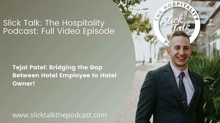 Tejal Patel: Bridging the Gap Between Hotel Employ...