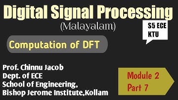 Module 2|Part 7|Digital Signal Processing||Computation of DFT - Problem Solving || KTU