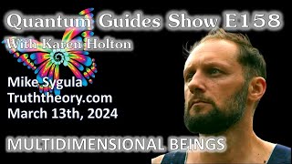 Interview With Mike Sygula For The Quantum Guides Show