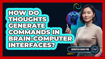 How Do Thoughts Generate Commands In Brain-Computer Interfaces?