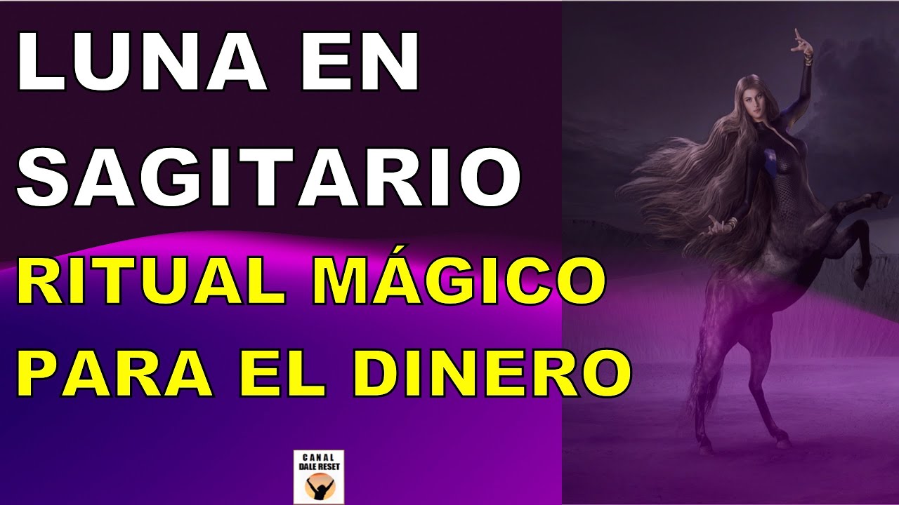 LUNA CRECIENTE En SAGITARIO 24 AGOSTO 2023 RITUAL Para La PROSPERIDAD ...