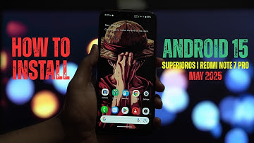 Redmi Note 7 Pro: Install Superior OS (Android 15) | May 2025 Security Patch